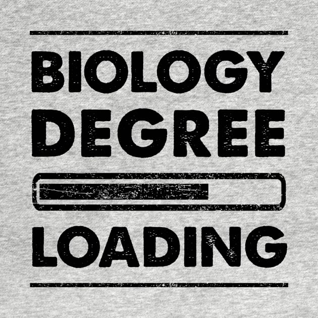 Biology Degree Loading by AllThingsNerdy